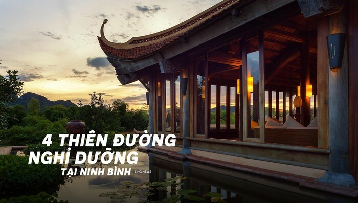 4 thiên đường nghỉ dưỡng tại Ninh Bình
