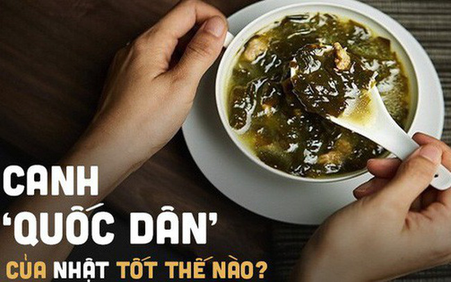 Món canh nổi tiếng và phổ biến nhất Nhật Bản:Thành phần đơn giản, dinh dưỡng tuyệt vời