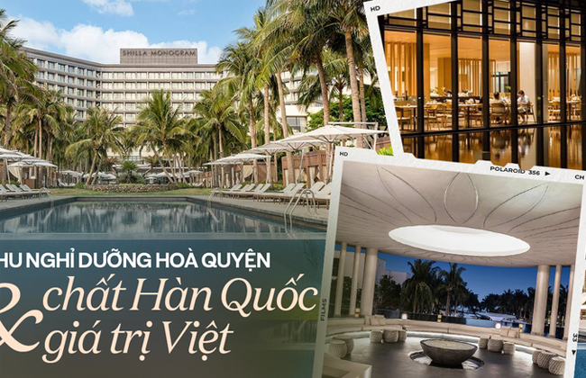 Shilla Monogram Quangnam Danang sau 1 năm vận hành: Kết hợp tinh tế giữa chất tinh tuý Hàn Quốc và giá trị Việt